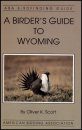 A Birder's Guide to Wyoming