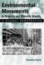 Environmental Movements in Majority and Minority Worlds