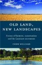 Old Land, New Landscapes