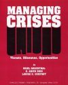 Managing Crisis, Threats, Dilemas, Opportunities