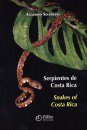 Snakes of Costa Rica / Serpientes de Costa Rica