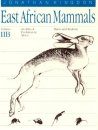 East African Mammals Volume 2B