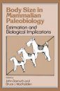Body Size in Mammalian Palaeobiology