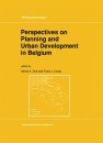 Perspectives on Planning and Urban Development in Belgium