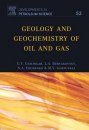 Geology and Geochemistry of Oil and Gas, Volume 52
