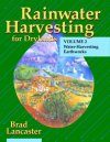 Rainwater Harvesting for Drylands, Volume 2: Water-harvesting Earthworks