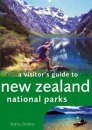 A Visitor's Guide to New Zealand National Parks