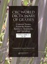 CRC World Dictionary of Grasses (3-Volume Set)