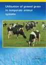 Utilisation of Grazed Grass in Temperate Animal Systems