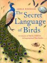 The Secret Language of Birds