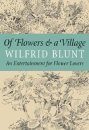 Of Flowers & a Village