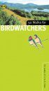 50 Walks for Birdwatchers