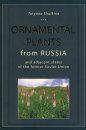 Ornamental Plants from Russia and Adjacent States of the Former Soviet Union