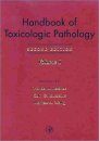 Handbook of Toxicologic Pathology (2-Volume Set)
