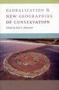 Globalization and New Geographies of Conservation