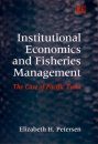 Institutional Economics and Fisheries Management