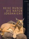 Reise durch die Natur Jordaniens [Journeys through Jordan's Nature] [English / German]
