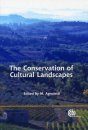 The Conservation of Cultural Landscapes