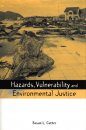 Hazards, Vulnerability and Environmental Justice