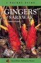 A Pocket Guide: Gingers of Sarawak