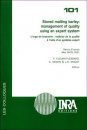 Stored Malting Barley: Management of Quality Using an Expert System