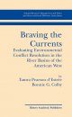 Braving the Currents: Evaluating Environmental Conflict Resolution in the River Basins of the American West
