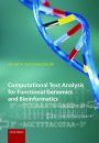 Computational Text Analysis for Functional Genomics and Bioinformatics