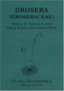 Flora Neotropica, Volume 96: Drosera (Droseraceae) [Spanish]