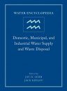 Water Encyclopedia: Domestic, Municipal, and Industrial Water Supply and Waste Disposal