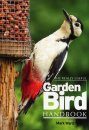 The Really Useful Garden Bird Handbook