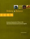 Striking a Balance: Ensuring Conservation's Place on the International Biodiversity Assistance Agenda