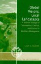 Global Visions, Local Landscapes