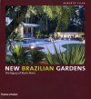 New Brazilian Gardens