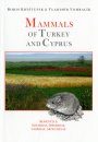 Mammals of Turkey and Cyprus, Volume 2, Rodentia I