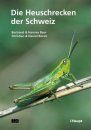 Die Heuschrecken der Schweiz [The Locusts of Switzerland ]