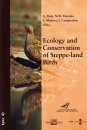 Ecology and Conservation of Steppe-Land Birds