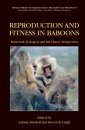 Reproduction and Fitness in Baboons