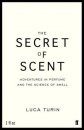 The Secret of Scent