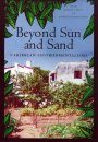 Beyond Sun and Sand