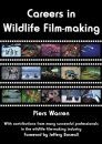 Careers in Wildlife Film-making