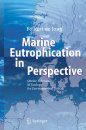 Marine Eutrophication in Perspective