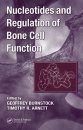 The Role of Nucleotides in the Regulation of Bone Formation and Resorption