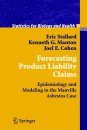 Forecasting Product Liability Claims
