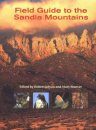 Field Guide to the Sandia Mountains