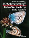 Die Schmetterlinge Baden-Württembergs Band 2: Tagfalter II