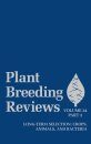 Plant Breeding Reviews, Volume 24, Part 2: Long-term Selection: Crops, Animals, and Bacteria