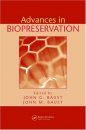 Advances in Biopreservation