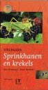 Veldgids Sprinkhanen en Krekels / A Field Guide to Grasshoppers and Crickets