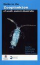Guide to the Zooplankton of South Eastern Australia