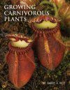 Growing Carnivorous Plants